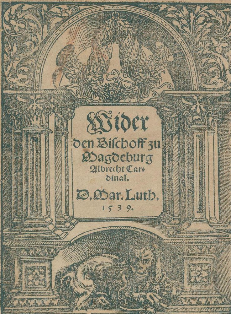 Große Abbildung Nr.3: 132-166 Luther,M.: (Alte Drucke, Handschriften und Theologie)