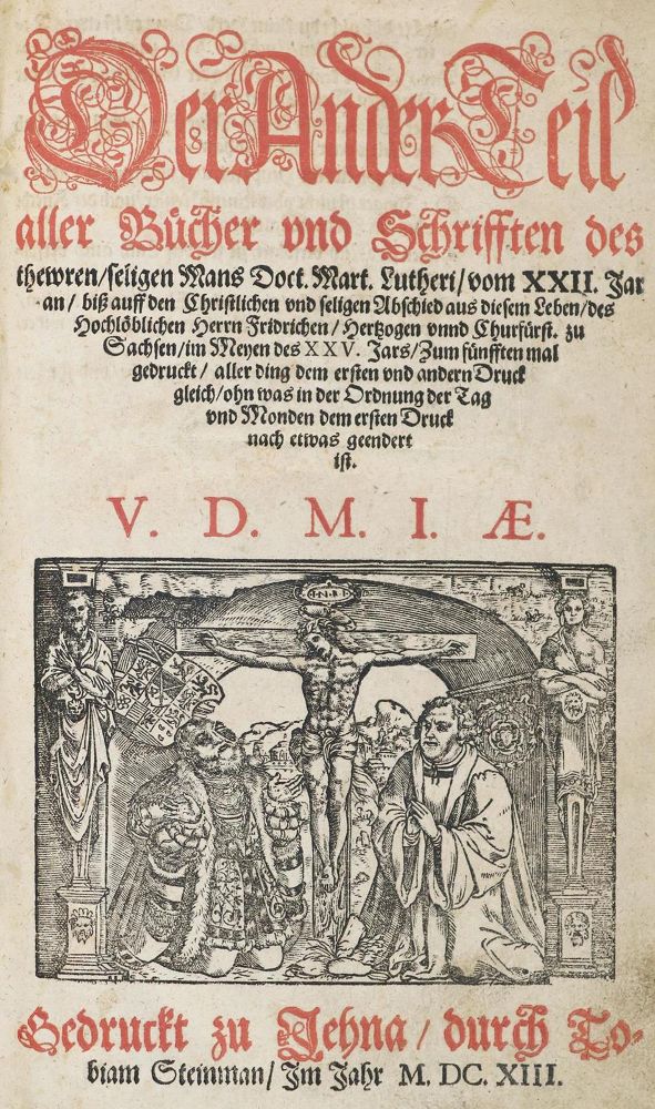 Große Abbildung Nr.1: 132-167 Luther,M.: (Alte Drucke, Handschriften und Theologie)