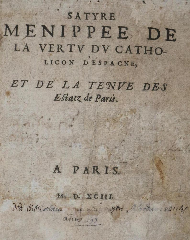 Große Abbildung Nr.2: 132-221 Satyre Menippee: (Alte Drucke, Handschriften und Theologie)