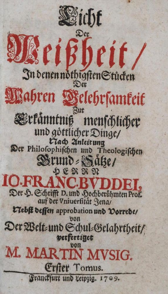 Große Abbildung Nr.1: 132-869 Buddeus,J.F.: (Literatur und illustrierte Bücher bis 19.Jahrhundert)