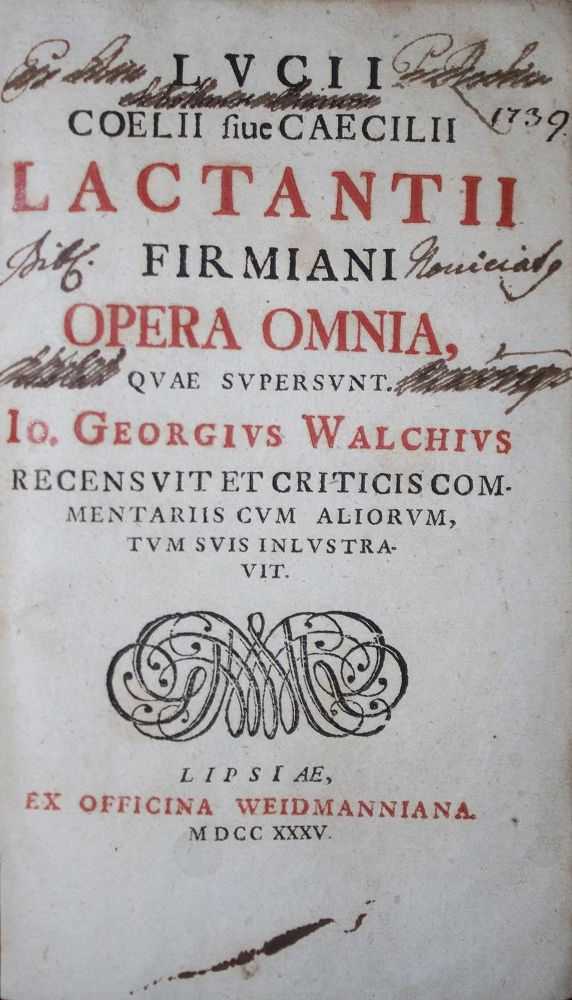Große Abbildung Nr.1: 132-963 Lactantius,L.C.F.: (Literatur und illustrierte Bücher bis 19.Jahrhundert)
