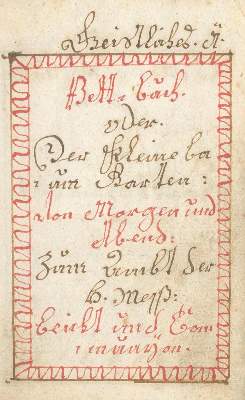 Bild Nr.1: 132-102 Konvolut: (Handschriften, Gebetbücher)
