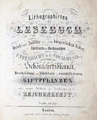Bild Nr.1: 132-1328 Lithographirtes Lesebuch: (Botanik)