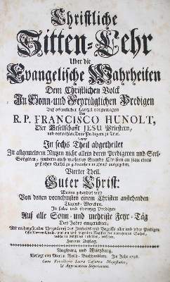 Bild Nr.1: 132-137 Hunolt,F.: (Alte Drucke, Handschriften und Theologie)