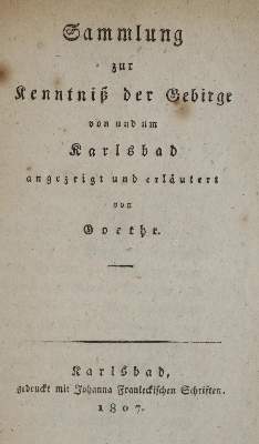 Bild Nr.1: 132-1484 Goethe,(J.W.)v.: (Verschiedene Gebiete - Varia, Geologie - Mineralogie u. Paläontologie)