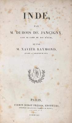 Bild Nr.1: 132-1581 Dubois de Jacigny, (A. D. B.) u. Xavier Raymond.: (Asien)