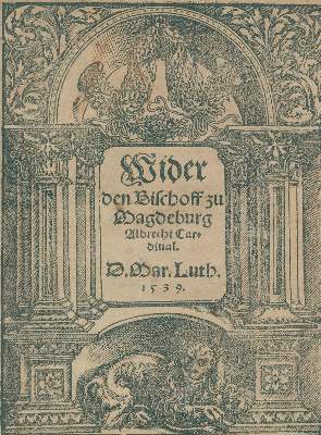 Bild Nr.3: 132-166 Luther,M.: (Alte Drucke, Handschriften und Theologie)