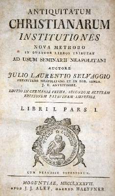 Bild Nr.1: 132-227 Selvaggio,J.L.: (Alte Drucke, Handschriften und Theologie)
