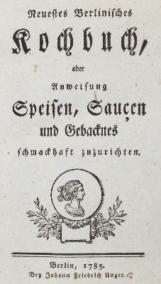 Bild Nr.1: 132-512 (Unger, Friederike Helene).: (Küche und Haushalt, Kochbücher)