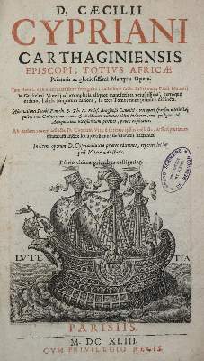Bild Nr.1: 132-62 Cyprianus,C.: (Alte Drucke, Handschriften und Theologie)