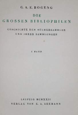 Bild Nr.2: 132-636 Bogeng,G.A.E.: (Bibliographie und Buchwesen)