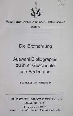 Bild Nr.1: 132-637 Binder,F. u. M.Franz.: (Brot)