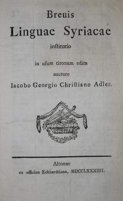 Bild Nr.1: 132-682 Adler,J.G.C.: (Lexika - Wörterbücher - Sprachwissenschaften, Syrien)
