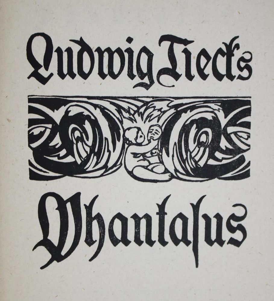 Große Abbildung Nr.1: 133-1148 Tieck,L.: (Literatur und illustrierte Bücher 20.Jahrhundert - Alte Literatur in modernen Ausgaben)