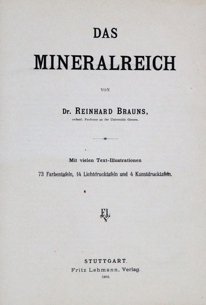 Große Abbildung Nr.3: 133-1307 Brauns,R.: (Verschiedene Gebiete - Varia, Geologie - Mineralogie u. Paläontologie)
