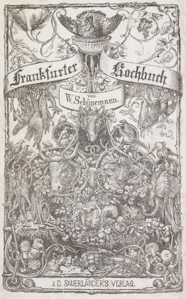 Große Abbildung Nr.2: 133-416 Schünemann,W.: (Küche und Haushalt, Kochbücher, Frankfurt/Main)