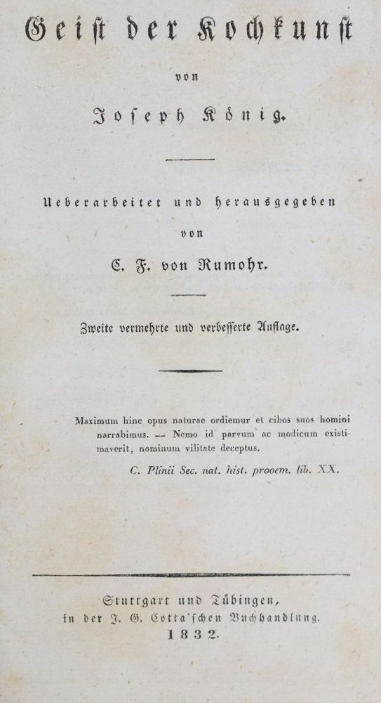 Große Abbildung Nr.1: 133-427 König,J. (d.i. C.F.v.Rumohr).: (Küche und Haushalt, Kochbücher)