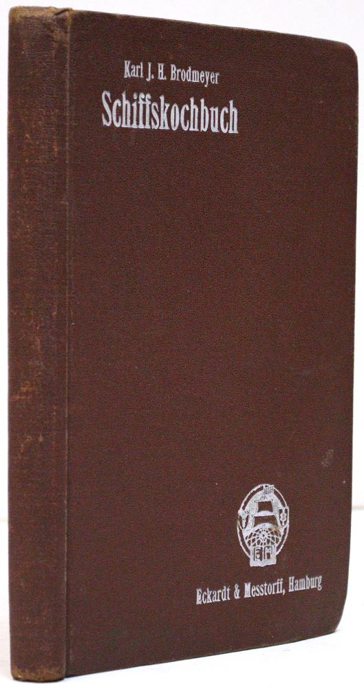 Große Abbildung Nr.1: 133-452 Brodmeyer,K.J.H.: (Küche und Haushalt, Kochbücher, Schiffsküche)