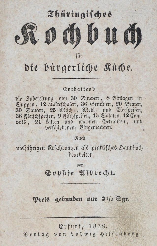 Große Abbildung Nr.1: 133-456 Albrecht,S.: (Küche und Haushalt, Kochbücher, Thüringen)