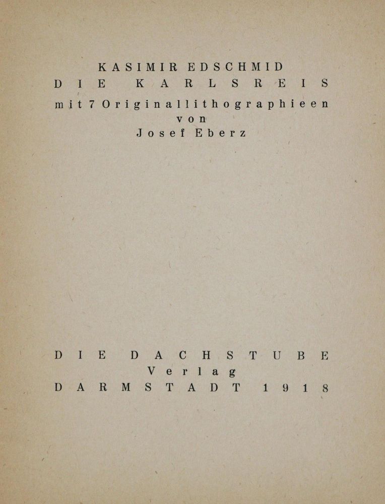 Große Abbildung Nr.3: 133-974 Edschmid,K. (d.i. E.Schmid).: (Eberz)