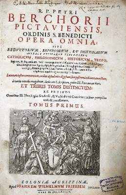 Bild Nr.1: 133-13 Berchorius,P.: (Alte Drucke, Handschriften und Theologie)