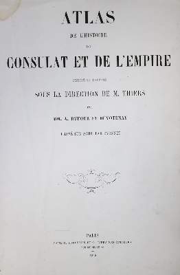 Bild Nr.1: 133-1623 Thiers,M.: (Verschiedene Länder - Geschichte, Atlanten)