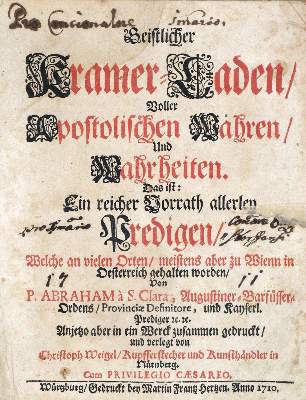 Bild Nr.2: 133-2 Abraham a Santa Clara (d.i. U.Megerle).: (Alte Drucke, Handschriften und Theologie)