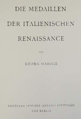 Bild Nr.3: 133-332 Habich,G.: (Numismatik u. Siegelkunde)