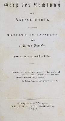 Bild Nr.1: 133-427 König,J. (d.i. C.F.v.Rumohr).: (Küche und Haushalt, Kochbücher)