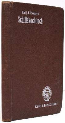 Bild Nr.1: 133-452 Brodmeyer,K.J.H.: (Küche und Haushalt, Kochbücher, Schiffsküche)
