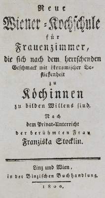 Bild Nr.1: 133-460 Stocklin,F.: (Küche und Haushalt, Kochbücher, Wien)