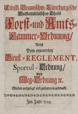 Bild Nr.1: 133-465 Forst-Reglement,: (Land- und Forstwirtschaft, Braunschweig)