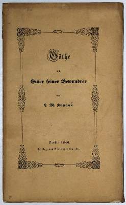 Bild Nr.1: 133-774 Fouque,F. de la Motte.: (Goethe)
