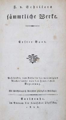 Bild Nr.1: 133-872 Schiller,F.v.: (Literatur und illustrierte Bücher bis 19.Jahrhundert)