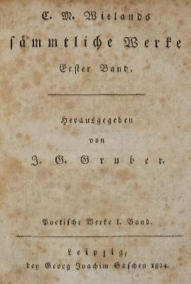 Bild Nr.1: 133-915 Wieland,C.M.: (Literatur und illustrierte Bücher bis 19.Jahrhundert)