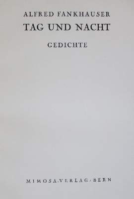Bild Nr.1: 133-986 Fankhauser,A.: (Literatur und illustrierte Bücher 20.Jahrhundert - Alte Literatur in modernen Ausgaben)