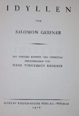 Bild Nr.1: 133-999 Gessner,S.: (Literatur und illustrierte Bücher 20.Jahrhundert - Alte Literatur in modernen Ausgaben)