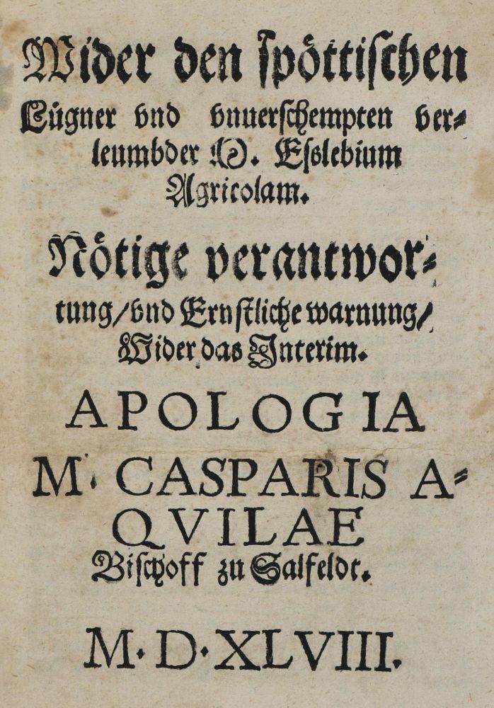Große Abbildung Nr.1: 134-10 Aquila, Caspar (d.i. Kaspar Adler).: (Alte Drucke, Handschriften und Theologie)