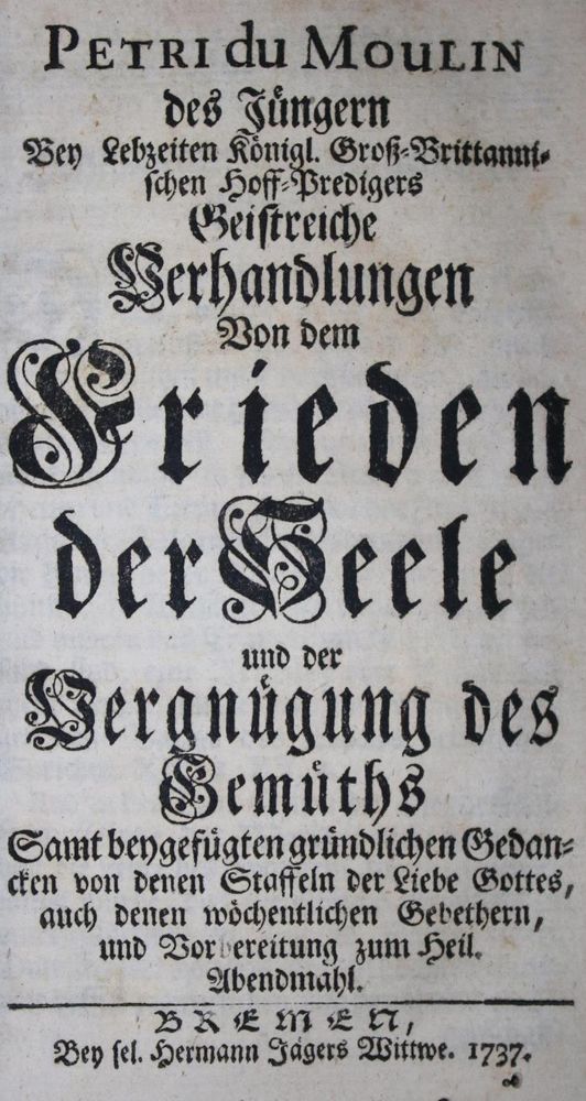 Große Abbildung Nr.1: 134-101 Du Moulin,P.: (Alte Drucke, Handschriften und Theologie)