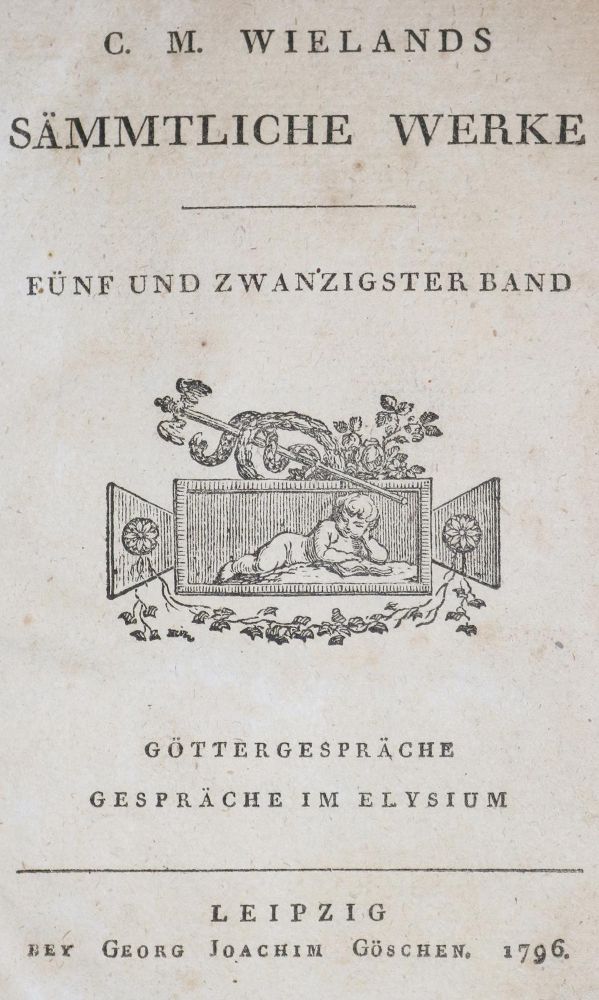 Große Abbildung Nr.1: 134-1147 Wieland,C.M.: (Literatur und illustrierte Bücher bis 19.Jahrhundert)