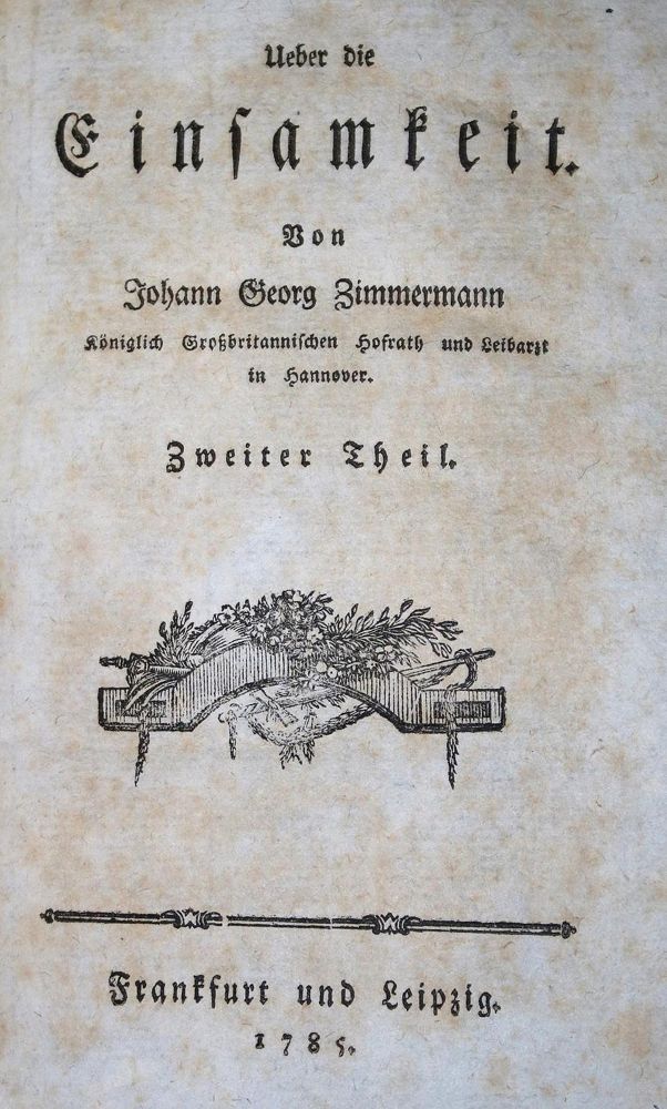 Große Abbildung Nr.1: 134-1153 Zimmermann,J.G.: (Literatur und illustrierte Bücher bis 19.Jahrhundert)