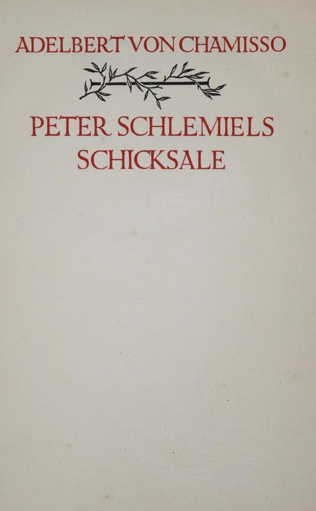 Große Abbildung Nr.1: 134-1172 Chamisso,A.v.: (Literatur und illustrierte Bücher 20.Jahrhundert - Alte Literatur in modernen Ausgaben)