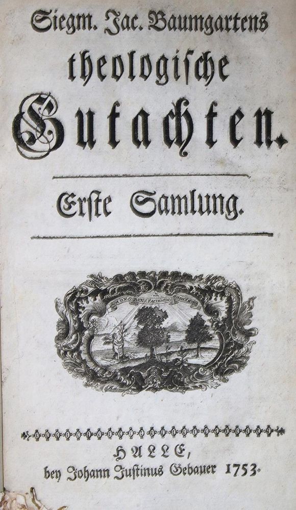 Große Abbildung Nr.1: 134-14 Baumgarten,S.J.: (Alte Drucke, Handschriften und Theologie)