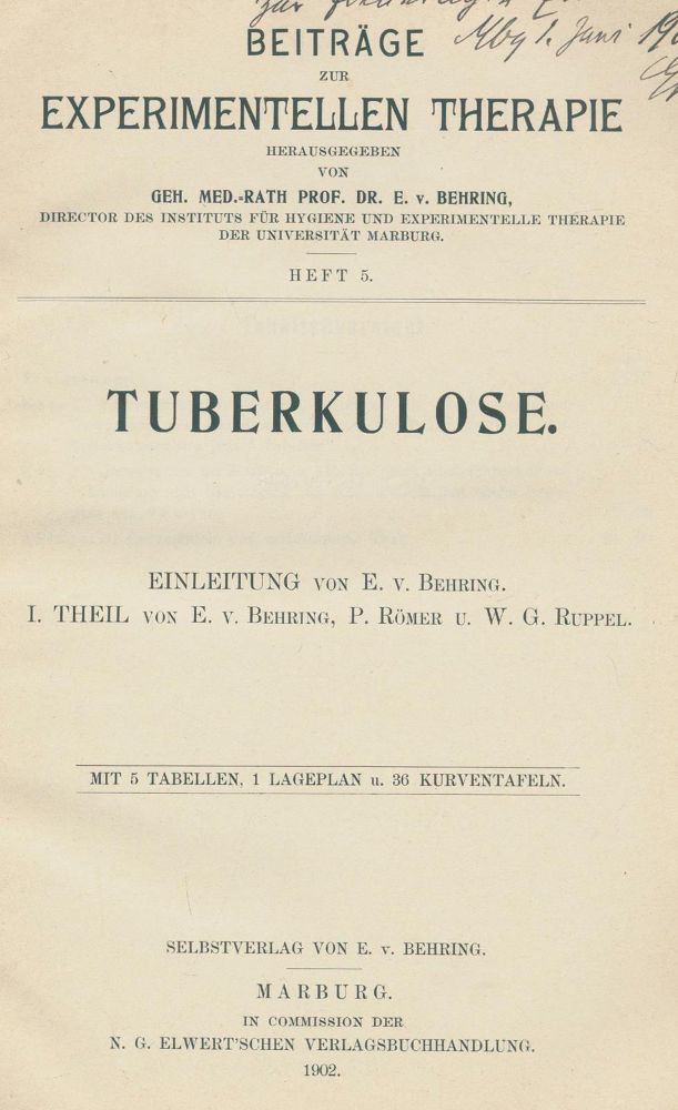 Große Abbildung Nr.2: 134-1402 Behring,E. u.a.: (Medizin)
