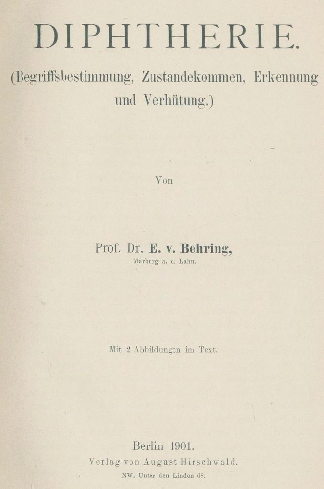 Große Abbildung Nr.1: 134-1405 Bering,E.v.: (Medizin)