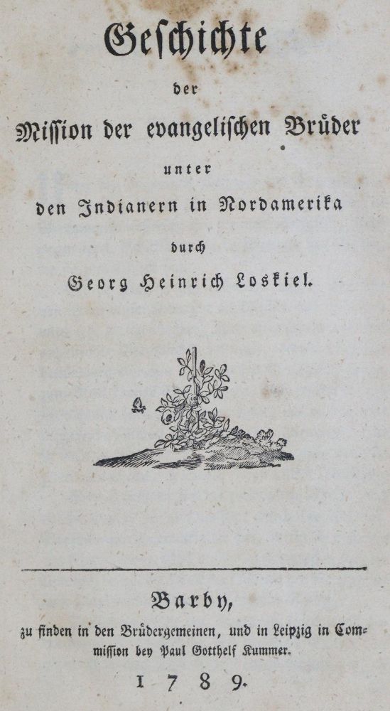 Große Abbildung Nr.1: 134-1626 Loskiel,G.H.: (Amerika, Indianer)