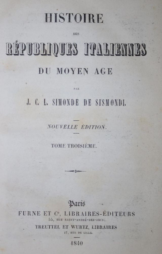 Große Abbildung Nr.1: 134-1899 Sismondi,J.C.L.Simonde de.: (Italien)