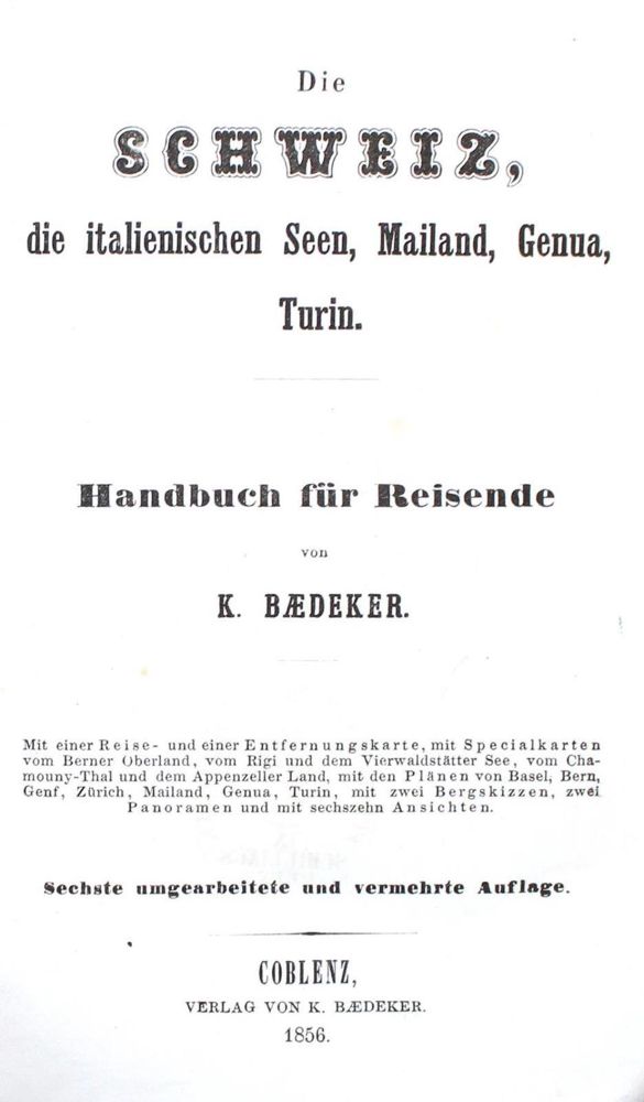 Große Abbildung Nr.1: 134-1976 Schweiz, Die,: (Verschiedene Länder - Geschichte, Baedeker)