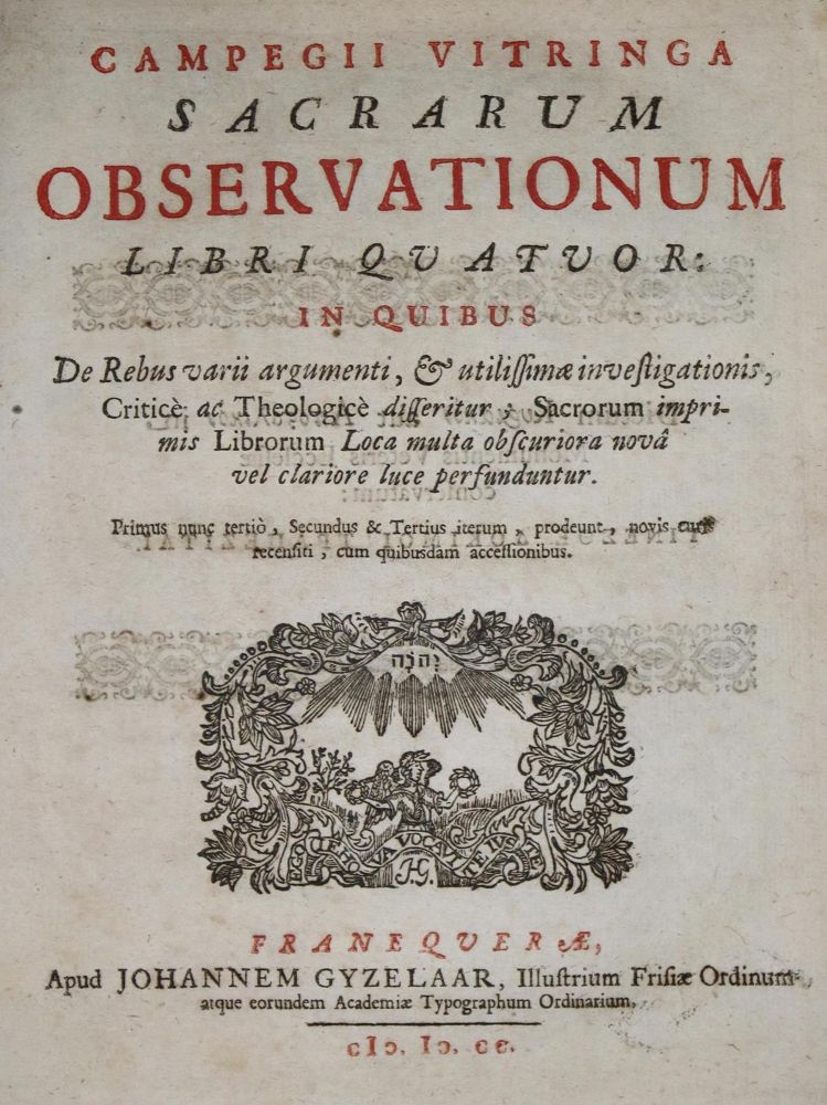 Große Abbildung Nr.1: 134-384 Vitringa,C. (d.Ä.).: (Alte Drucke, Handschriften und Theologie)