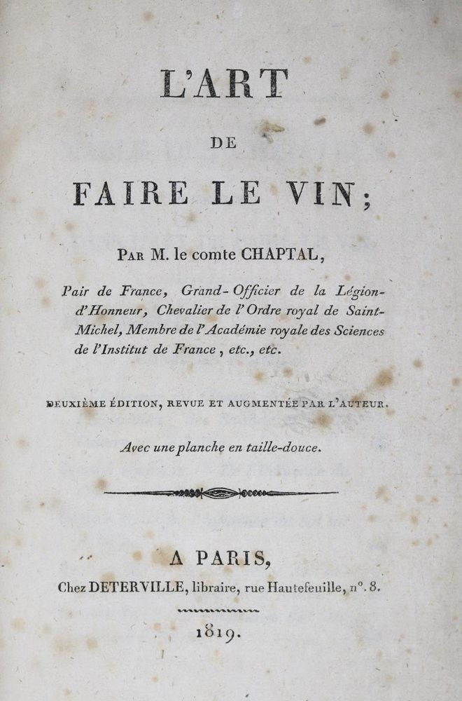 Große Abbildung Nr.2: 134-619 Chaptal (de Chanteloup,J.A.C.).: (Küche und Haushalt, Getränke, Wein und Weinbau)